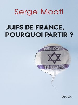 cover image of Juifs de France, pourquoi partir ?